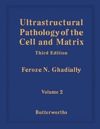 Enlarge image Cover: Ultrastructural Pathology of the Cell and Matrix - Butterworth-Heinemann
