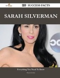 Cover: Sarah Silverman 199 Success Facts - Everything You Need to Know about Sarah Silverman - Emereo Publishing