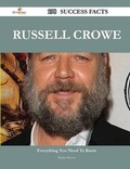 Cover: Russell Crowe 198 Success Facts - Everything You Need to Know about Russell Crowe - Emereo Publishing