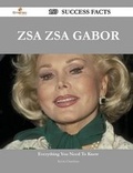 Cover: Zsa Zsa Gabor 159 Success Facts - Everything You Need to Know about Zsa Zsa Gabor - Emereo Publishing