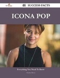Cover: Icona Pop 64 Success Facts - Everything You Need to Know about Icona Pop - Emereo Publishing