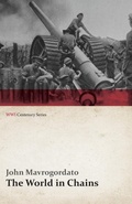Bild: The World in Chains (WWI Centenary Series) - Last Post Press