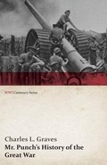 Cover: Mr. Punch's History of the Great War (WWI Centenary Series) - Last Post Press