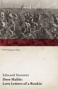 Enlarge image Cover: Dere Mable: Love Letters of a Rookie (Wwi Centenary Series) - Last Post Press