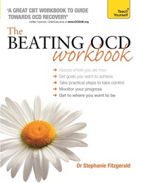 Enlarge image Cover: The Beating OCD Workbook: Teach Yourself - TEACH YOURSELF