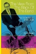 Cover: The View from the Back of the Band - University of North Texas Press,U.S.