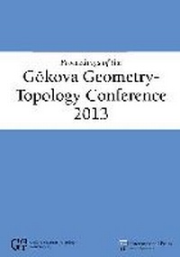 Abbildung von: Proceedings of the G?kova Geometry-Topology Conference 2013 - International Press of Boston Inc