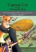 Cover: Captain Cat and the Umbrella Kid - Xlibris