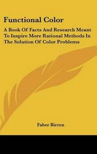 Enlarge image Cover: Functional Color - Kessinger Publishing