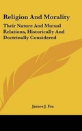Cover: Religion And Morality - Kessinger Publishing