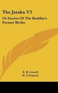 Cover: The Jataka V3 - Kessinger Publishing