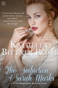 Enlarge image Cover: The Seduction of Sarah Marks - Entangled: Scandalous