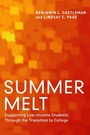 Cover: Summer Melt - Harvard Educational Publishing Group
