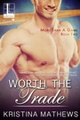 Cover: Worth the Trade - Lyrical Press