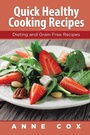 Cover: Quick Healthy Cooking Recipes - Healthy Lifestyles