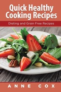 Cover: Quick Healthy Cooking Recipes - Healthy Lifestyles