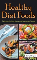 Cover: Healthy Diet Foods - WebNetworks Inc