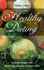 Cover: Healthy Dieting - WebNetworks Inc