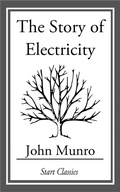 Cover: The Story of Electricity - Start Classics