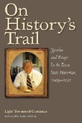 Cover: On History's Trail - Texas State Historical Association,U.S.