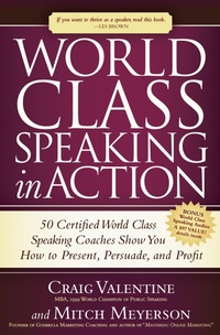 Enlarge image Cover: World Class Speaking in Action - Morgan James Publishing