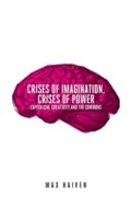 Cover: Crises of Imagination, Crises of Power - Zed Books Ltd