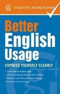 Enlarge image Cover: Better English Usage - Geddes & Grosset