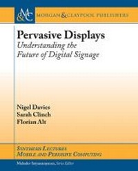 Abbildung von: Pervasive Displays - Morgan and Claypool Life Sciences