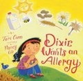 Cover: Dixie Wants an Allergy - Sky Pony Press