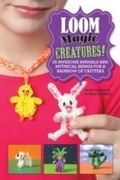 Cover: Loom Magic Creatures! - Sky Pony Press