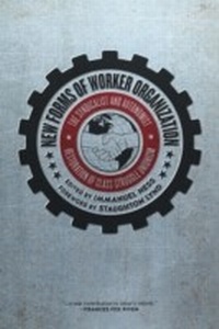 Enlarge image Cover: New Forms of Worker Organization - PM Press
