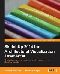 Abbildung von: Sketchup 2014 for Architectural Visualization - Packt Publishing