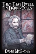 Cover: They That Dwell in Dark Places - Dark Renaissance Books
