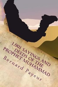 Abbildung von: 1,001 Sayings and Deeds of the Prophet Muhammad - Boreal Books