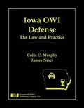 Cover: Iowa Owi Defense - Lawyers & Judges Publishing