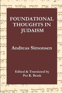 Enlarge image Cover: Foundational Thoughts in Judaism - FICTIVE PRESS