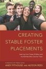Cover: Creating Stable Foster Placements - Jessica Kingsley Publishers