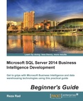 Cover: Microsoft SQL Server 2014 Business Intelligence Development Beginner's Guide - Packt Publishing
