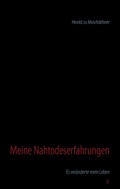 Bild: Meine Nahtodeserfahrungen - BoD - Books on Demand