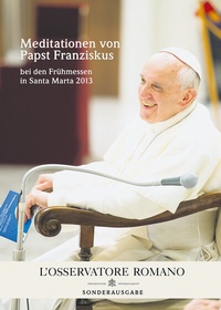 Abbildung von: Meditationen von Papst Franziskus - Schwabenverlag