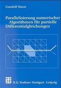 Cover: Parallelisierung numerischer Algorithmen f&uuml;r partielle Differentialgleichungen - Vieweg+Teubner Verlag