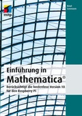 Cover: Einf&uuml;hrung in Mathematica (mitp Professional) - MITP