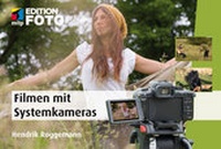 Abbildung von: Filmen mit Systemkameras - MITP
