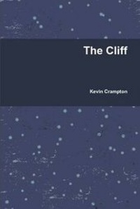 Enlarge image Cover: The Cliff - Lulu Press Inc