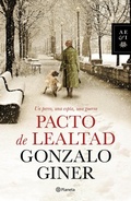 Cover: Pacto de lealtad - Editorial Planeta, S.A.