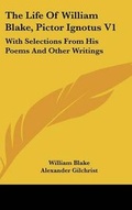 Cover: The Life Of William Blake, Pictor Ignotus V1 - Kessinger Publishing