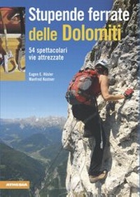 Abbildung von: Stupende ferrate delle Dolomiti - Athesia-Tappeiner Verlag