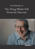 Cover: The Thing Which Fell from the Heavens - tredition