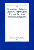 Cover: Evolutionary Robotics, Organic Computing and Adaptive Ambience - Lit Verlag