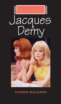 Enlarge image Cover: Jacques Demy - Manchester University Press